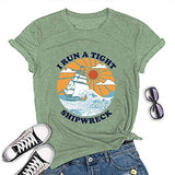 Women I Run A Tight Shipwreck Graphic T-Shirt