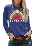 Women You are My Sunshine Blouse Rainbow Shirt