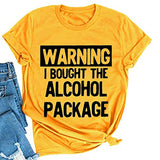 Women Warning I Bought The Alcohol Package T-Shirt Day Drinking Shirt