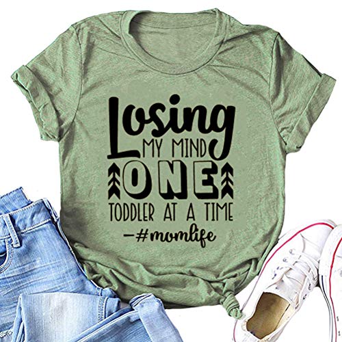 Women Losing My Mind One Toddler at A Time Mom Life T-Shirt