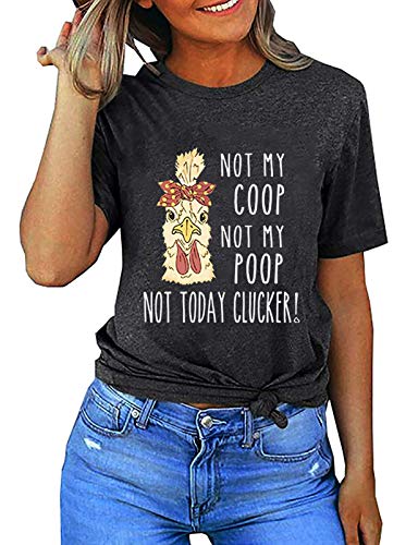Women Not My Coop Not My Poop Not Today Clucker T-Shirt Women Funny Graphic Shirt