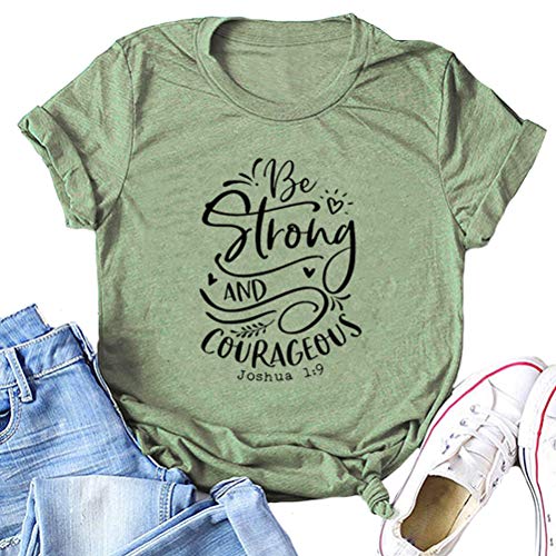 Women Be Strong and Courageous T-Shirt