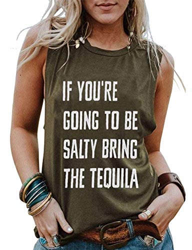 Women If You're Going to Be-Salty Bring The Tequila Tank Tshirt Funny Drinking Shirt Tops