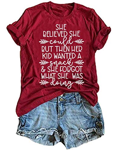 Women She Believed She Could But Then Her Kid Wanted A Snack T-Shirt