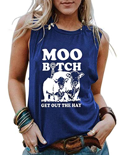 Women Moo Bitch Get Out The Hay Shirt Heifer Tank Top