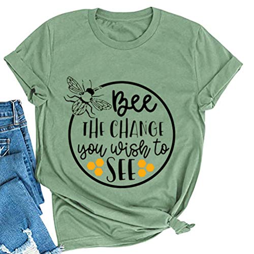 Women Bee The Change You Wish to See T-Shirt Bee Shirt
