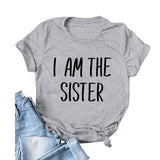 Women I Am The Sister T-Shirt Gift for Sister Tee Shirt