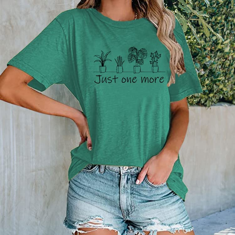 Women Just One More Plant Lover Gift Tees Shirt Tops