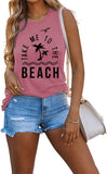Summer Beach Lover Tees Shirt Women Take me to The Beach Birthday Gift Tank
