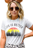 Women Life is Better in The Woods T-Shirt