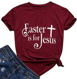 Women Easter is for Jesus T-Shirt Easter Shirt