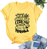 Women Lemon Shirt When Life Gives You Lemons Grab Salt & Tequila T-Shirt