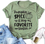 Women Pumpkin Spice is My Favorite Season T-Shirt Fall Shirt