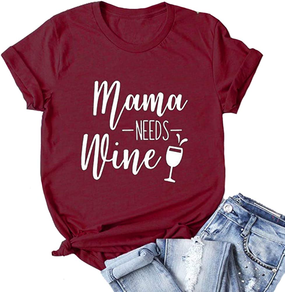 Mama Needs Wine Women T-Shirt