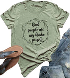 Women Kind People are My Kinda People T-Shirt