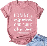 Women Losing My Mind One Child at a Time Motherhood T-Shirt