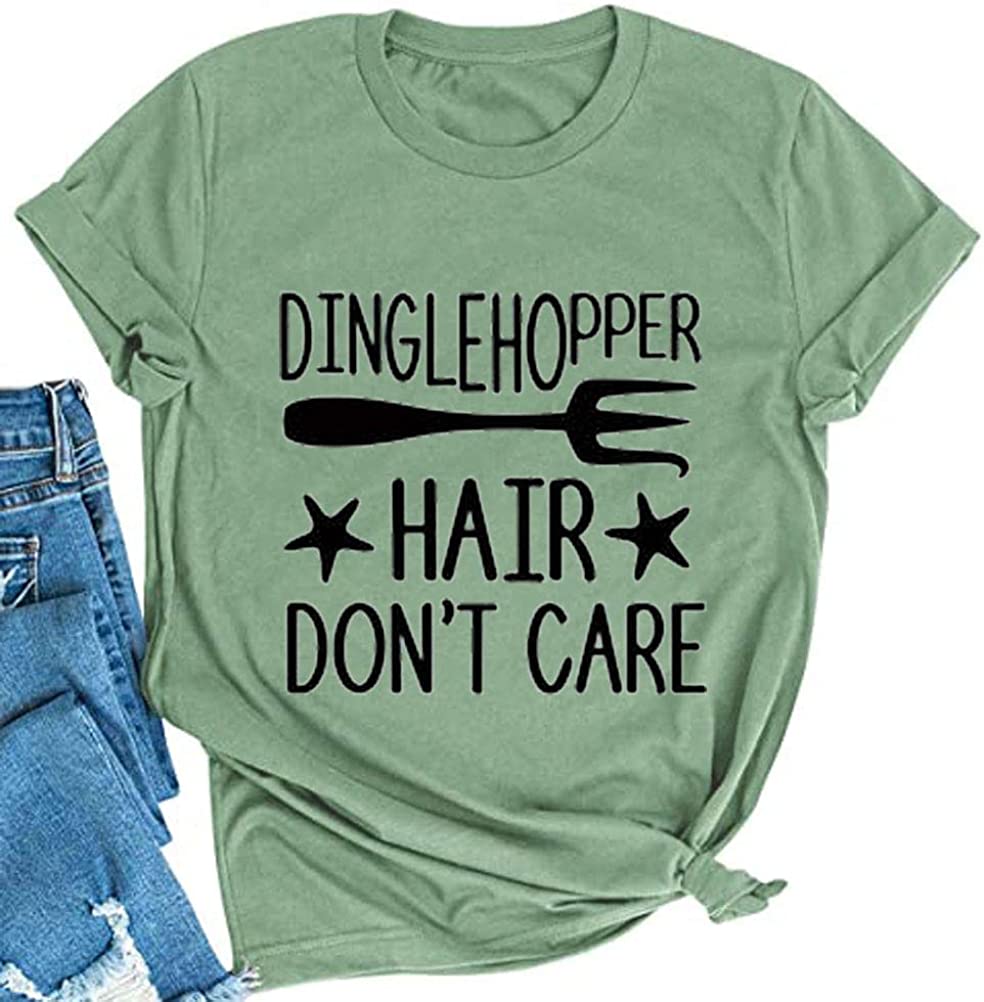 Dinglehopper Hair Don't Care Women T- Shirt