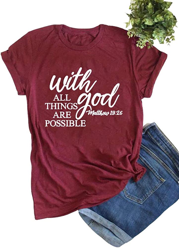 Women with God All Things are Possible T-Shirt