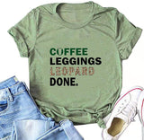 Women Coffee Leggings Leopard Done Fashion T-Shirt