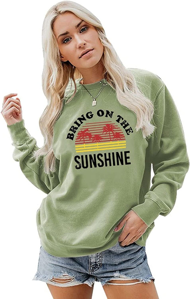 Women Bring On The Sunshine Sweatshirt Women Graphic Shirt Women Top