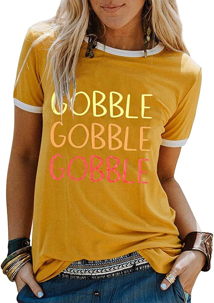 Women Gobble Gobble Gobble T-Shirt Thanksgiving Shirt