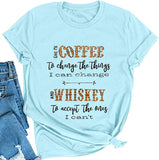 Women Coffee and Whiskey T-Shirt Women Graphic Shirt