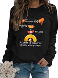 Women Chicken Wing Hot Dogs & Baloney Chicken and Macaroni Chillin with My Homies Sweatshirt