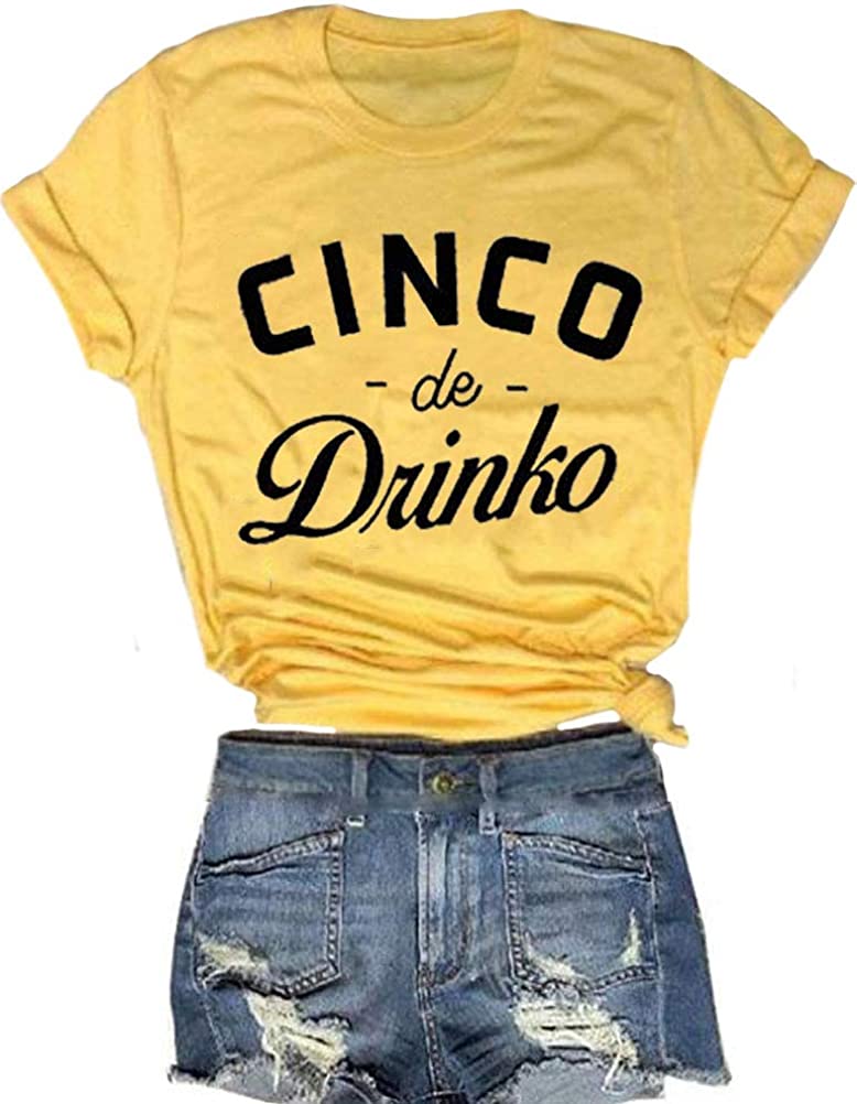 Women Cinco De Drinko T-Shirt Cinco De Mayo Shirt