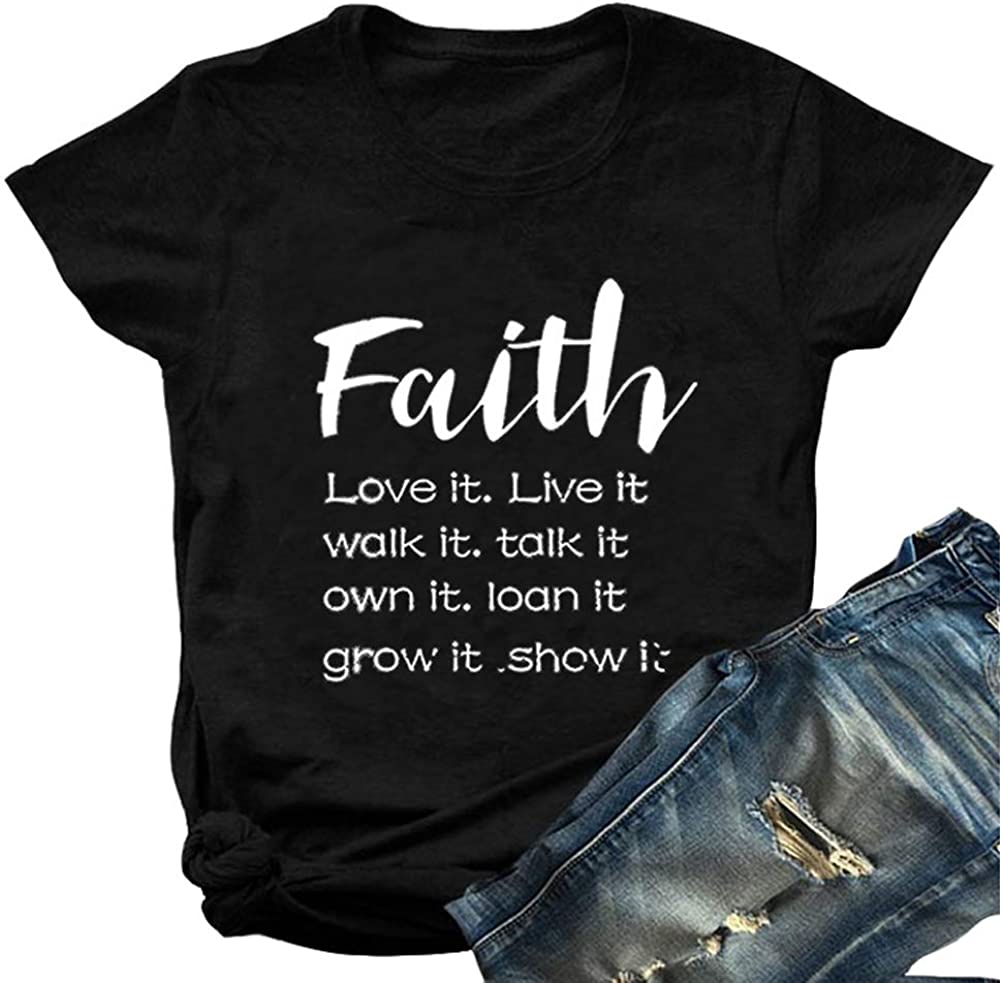 Women Faith Love It Live It Walk It Talk It T-Shirt