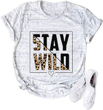 Women Stay Wild T-Shirt Leopard Graphic Shirt