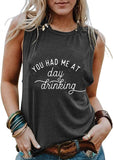 Women You Had Me at Day Drinking Tank Short Sleeve Shirts (Small,1DarkGray)