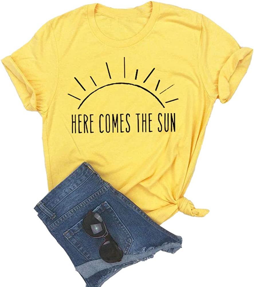 Women HERE Comes The Sun T-Shirt