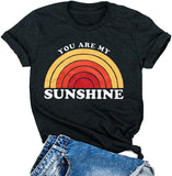 Women You are My Sunshine T-Shirt Rainbow Shirt