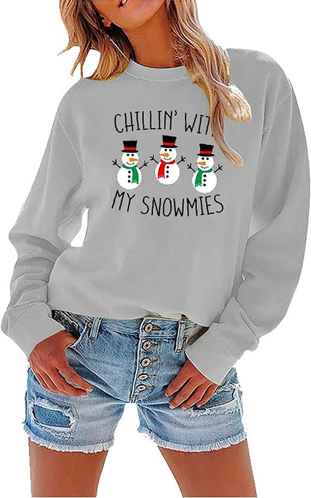 Women Chillin? with My Snowmies Sweatshirt Long Sleeve Snowman Shirt