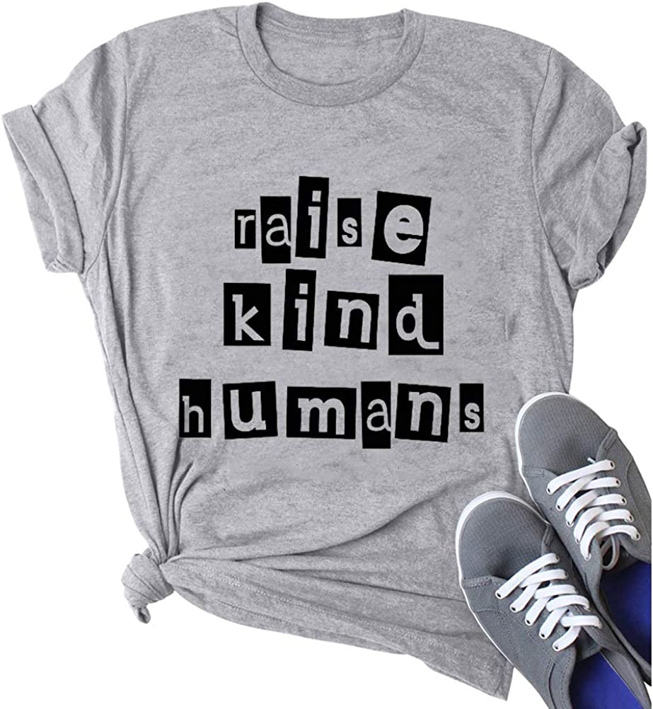 Women Raise Kind Humans T-Shirt Kind Shirt
