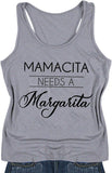 Women Slim Fit Mamacita Needs A Margarita Tank Top