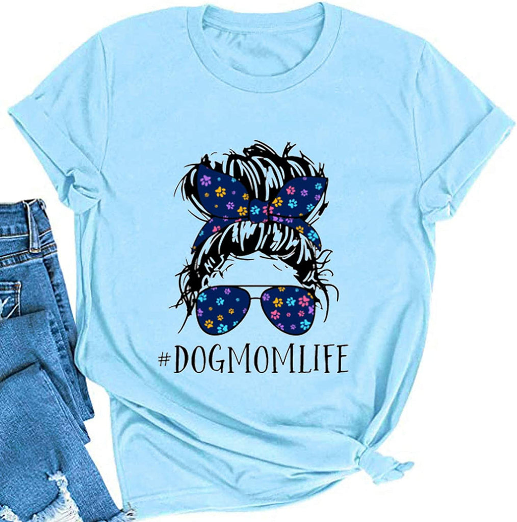 Women Dog Mom Life T-Shirt Cute Graphic Shirt for Dog Lovers