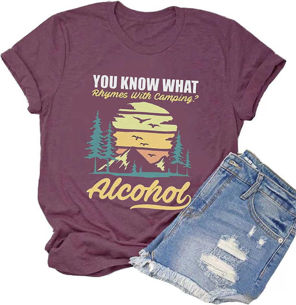 You Know What Rhymes with Camping Alcohol T-Shirt for Women