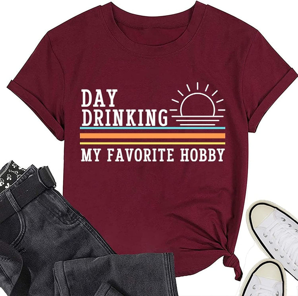 Women Day Drinking My Favorite Hobby T Shirt