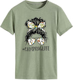 Camping Life T-Shirt for Women Messy Bun Glasses Shirt Woman Camper Shirt Camping Hair Shirt