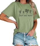 Women Just One More Plant Lover Gift Tees Shirt Tops