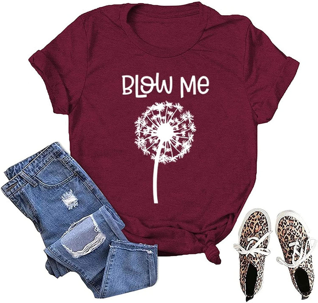 Blow Me Dandelion T-Shirt Women Flower Gift Graphic Tees