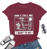 Women Don't Tell Me What to Do Funny Heifer T-Shirt Cow Graphic Shirt