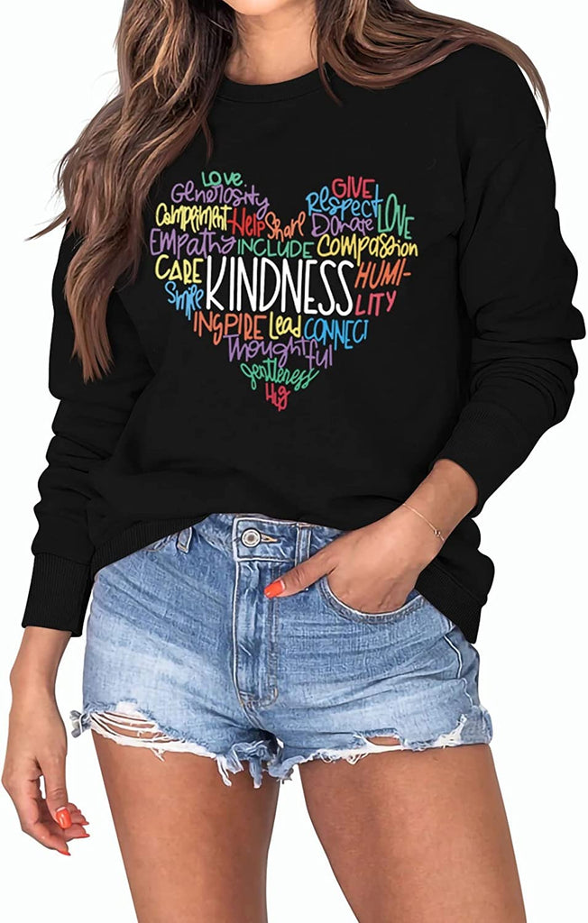 Women Kindness Love Heart Sweatshirt Long Sleeve Shirt