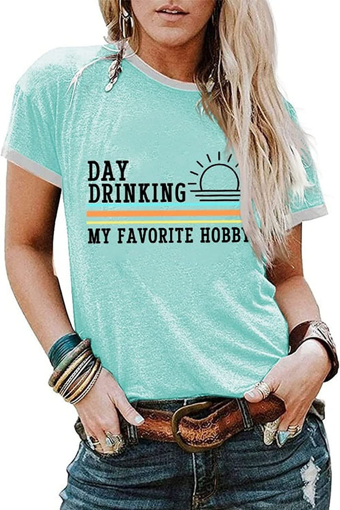 Women Day Drinking My Favorite Hobby T-Shirt
