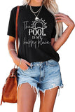 Women Family Trip T-Shirt The Pool is My Happy Place Summer Trip Tee