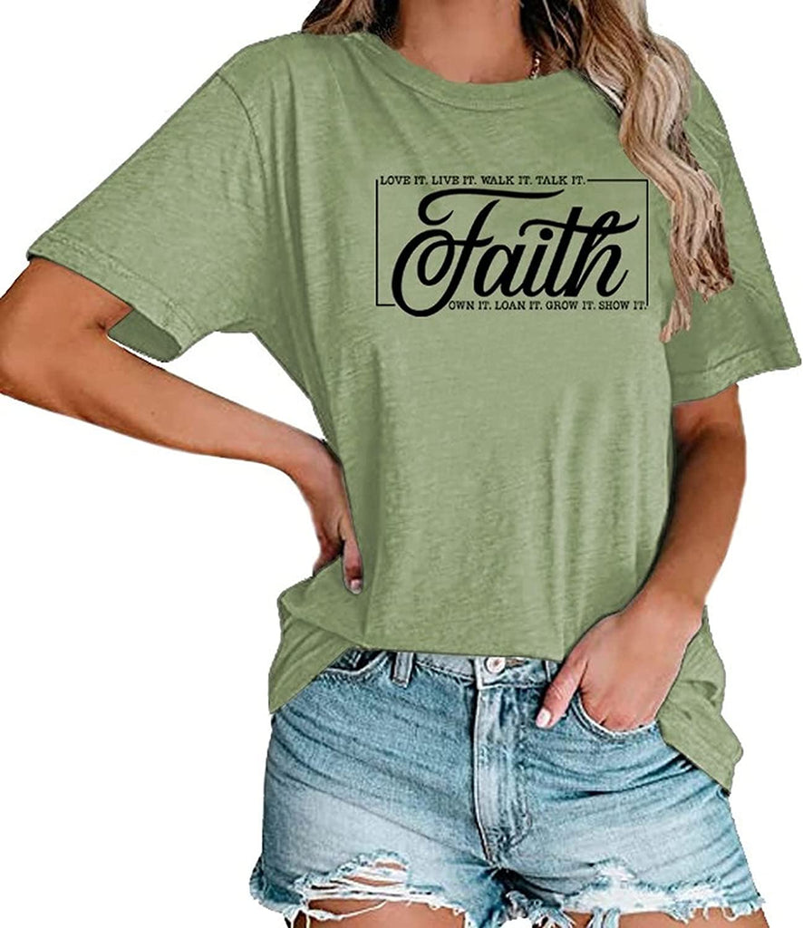 Women Faith Love It Live It Walk It Talk It Own It Loan It Grow It Show It Shirt