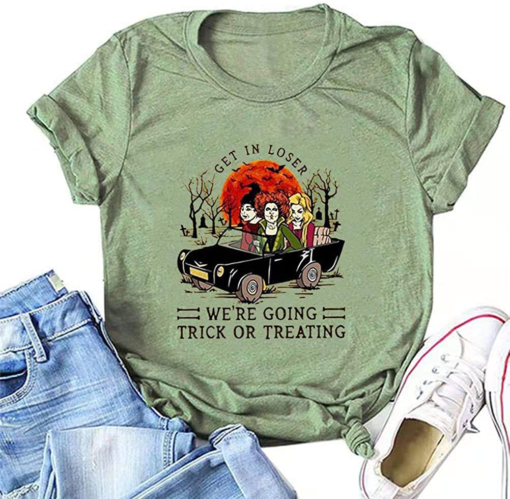 Get in Loser We're Going Trick or Treating T-Shirt for Women Hocus Pocus Shirt