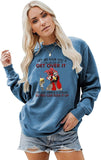 Let Me Pour You A Tall Glass of Get Over It Funny Chicken Long Sleeve Sweatshirt for Women