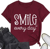 Smile Every Day Shirt Women Be Happy Positivity Motivational T-Shirt